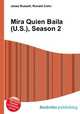 Mira Quien Baila (U.S.), Season 2, Jesse Russell,Ronald Cohn 