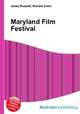 Maryland Film Festival, Jesse Russell,Ronald Cohn 
