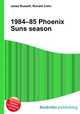 1984–85 Phoenix Suns season, Jesse Russell,Ronald Cohn 