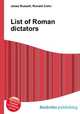 List of Roman dictators, Jesse Russell,Ronald Cohn 