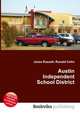Austin Independent School District, Jesse Russell,Ronald Cohn 