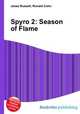 Spyro 2: Season of Flame, Jesse Russell,Ronald Cohn 