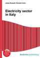 Electricity sector in Italy, Jesse Russell,Ronald Cohn 