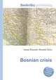 Bosnian crisis, Jesse Russell,Ronald Cohn 