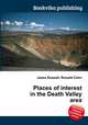Places of interest in the Death Valley area, Jesse Russell,Ronald Cohn 