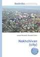 Nakhchivan (city), Jesse Russell,Ronald Cohn 