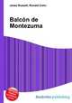 Balcon de Montezuma, Jesse Russell,Ronald Cohn 