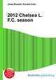 2012 Chelsea L.F.C. season, Jesse Russell,Ronald Cohn 