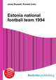 Estonia national football team 1994, Jesse Russell,Ronald Cohn 