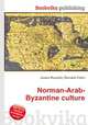 Norman-Arab-Byzantine culture, Jesse Russell,Ronald Cohn 