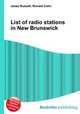 List of radio stations in New Brunswick, Jesse Russell,Ronald Cohn 