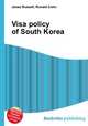 Visa policy of South Korea, Jesse Russell,Ronald Cohn 