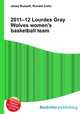 2011–12 Lourdes Gray Wolves women