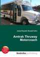 Amtrak Thruway Motorcoach, Jesse Russell,Ronald Cohn 