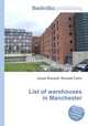 List of warehouses in Manchester, Jesse Russell,Ronald Cohn 