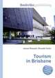 Tourism in Brisbane, Jesse Russell,Ronald Cohn 