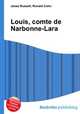 Louis, comte de Narbonne-Lara, Jesse Russell,Ronald Cohn 
