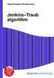 Jenkins–Traub algorithm, Jesse Russell,Ronald Cohn 
