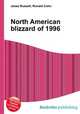 North American blizzard of 1996, Jesse Russell,Ronald Cohn 
