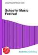 Schaefer Music Festival, Jesse Russell,Ronald Cohn 