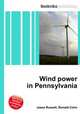 Wind power in Pennsylvania, Jesse Russell,Ronald Cohn 