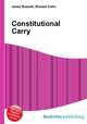Constitutional Carry, Jesse Russell,Ronald Cohn 