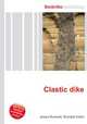 Clastic dike, Jesse Russell,Ronald Cohn 