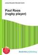 Paul Roos (rugby player), Jesse Russell,Ronald Cohn 