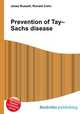 Prevention of Tay–Sachs disease, Jesse Russell,Ronald Cohn 