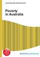 Poverty in Australia, Jesse Russell,Ronald Cohn 