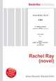 Rachel Ray (novel), Jesse Russell,Ronald Cohn 