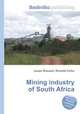 Mining industry of South Africa, Jesse Russell,Ronald Cohn 