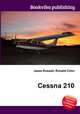 Cessna 210, Jesse Russell,Ronald Cohn 