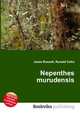 Nepenthes murudensis, Jesse Russell,Ronald Cohn 