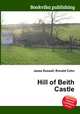 Hill of Beith Castle, Jesse Russell,Ronald Cohn 