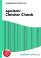 Apostolic Christian Church, Jesse Russell,Ronald Cohn 