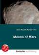 Moons of Mars, Jesse Russell,Ronald Cohn 
