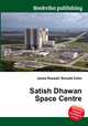 Satish Dhawan Space Centre, Jesse Russell,Ronald Cohn 