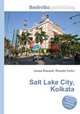 Salt Lake City, Kolkata, Jesse Russell,Ronald Cohn 