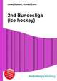 2nd Bundesliga (ice hockey), Jesse Russell,Ronald Cohn 