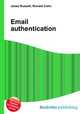 Email authentication, Jesse Russell,Ronald Cohn 