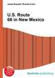 U.S. Route 66 in New Mexico, Jesse Russell,Ronald Cohn 