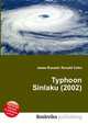 Typhoon Sinlaku (2002), Jesse Russell,Ronald Cohn 