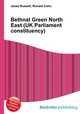 Bethnal Green North East (UK Parliament constituency), Jesse Russell,Ronald Cohn 