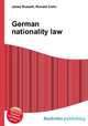 German nationality law, Jesse Russell,Ronald Cohn 