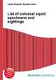 List of colossal squid specimens and sightings, Jesse Russell,Ronald Cohn 
