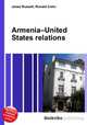 Armenia–United States relations, Jesse Russell,Ronald Cohn 