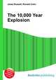 The 10,000 Year Explosion, Jesse Russell,Ronald Cohn 