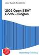 2002 Open SEAT Godo – Singles, Jesse Russell,Ronald Cohn 