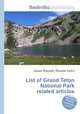 List of Grand Teton National Park related articles, Jesse Russell,Ronald Cohn 